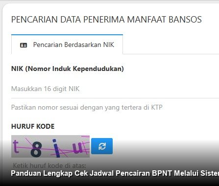Panduan Lengkap Cek Jadwal Pencairan BPNT Melalui Sistem Digital